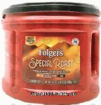 Folgers  special roast medium roast ground coffee, plastic tub Center Front Picture