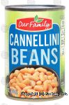 Our Family  cannellini beans Center Front Picture