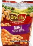 Ore-Ida Mini Tater Tots seasoned, shredded potatoes Center Front Picture