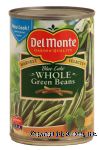 Del Monte Green Beans Whole Blue Lake Center Front Picture