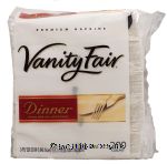 Vanity Fair Dinner premium paper napkins, 3-ply, 15x17-inch Center Front Picture