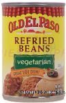 Old El Paso  vegetarian refried beans Center Front Picture