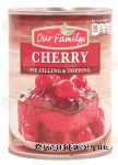 Our Family  cherry pie filling & topping Center Front Picture