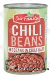 Our Family  chili beans, red beans in chili sauce Center Front Picture