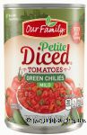 Our Family  mild diced tomatoes with chiles Center Front Picture