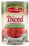 Our Family Italian Blend diced tomatoes Center Front Picture