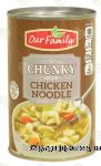 Our Family Chunky chicken noodle soup Center Front Picture