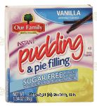 Our Family  vanilla instant pudding & pie filling, sugar free Center Front Picture