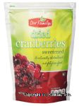 Our Family  dried cranberries, sweetened Center Front Picture