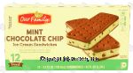 Our Family  mint chocolate chip ice cream sandwiches, 12-pack Center Front Picture