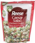 Reese  caesar salad croutons reclosable package Center Front Picture