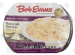 Bob Evans  buttermilk red skin mashed potatoes, serves 4-5 Center Front Picture