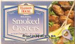 Haddon House  colossal smoked oysters in sunflower oil, salt added Center Front Picture